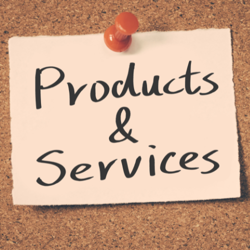 Products and Services Products and Services